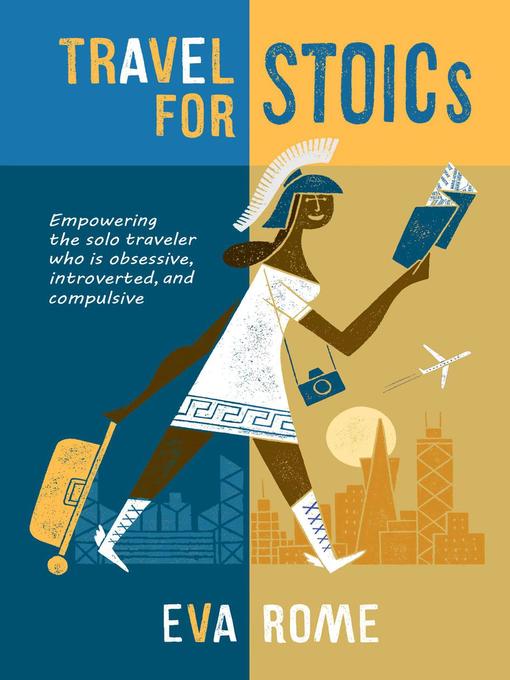 Title details for Travel for STOICs by Eva Rome - Available